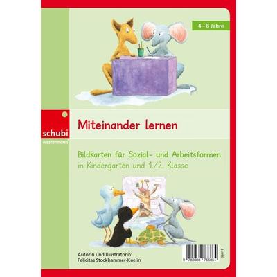 Miteinander lernen, Taschenbuch von Felicitas Stockhammer-Kaelin, SCHUBI Lernmedien – eine Marke der Westermann Schweiz AG, 978-3-03976-686-4