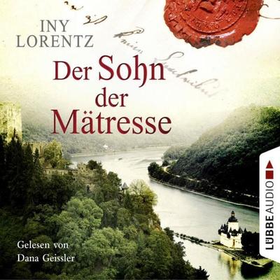 Der Sohn der Mätresse - Iny Lorentz, Audio, 9783838782836