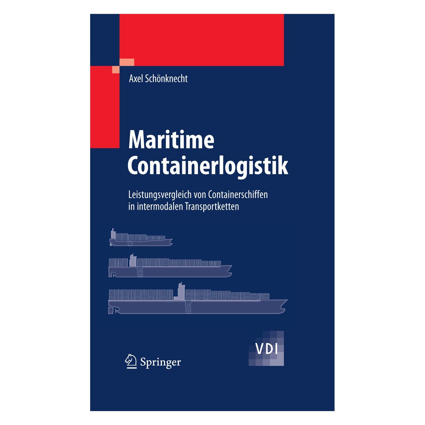 Springer Maritime Containerlogistik (Deutsch, Hardcover, Axel Schönknecht) (9783540887607)