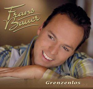 Frans Bauer - Grenzenlos - Preis vom 27.09.2026 03:53:48 h