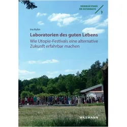 Kuhn:Laboratorien des guten Lebens, Fachbücher von Ina Kuhn, Kuhn, Ina