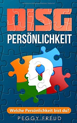 Peggy Freud - DISG Persönlichkeit: Welche Persönlichkeit bist du? - Preis vom 30.09.2026 09:01:18 h