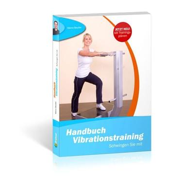 Handbuch Vibrationstraining, Taschenbuch von Marco Beutler, Draksal Fachverlag, 978-3-86243-012-3