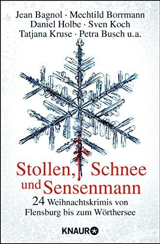 Teresa Pütz - Stollen, Schnee und Sensenmann: 24 Weihnachtskrimis von Flensburg bis zum Wörthersee - Preis vom 09.10.2026 07:28:09 h