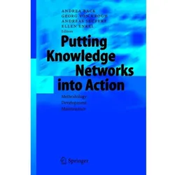 Putting Knowledge Networks into Action, Fachbücher von Georg von Krogh, Andreas Seufert, Ellen Enkel, Andrea Back
