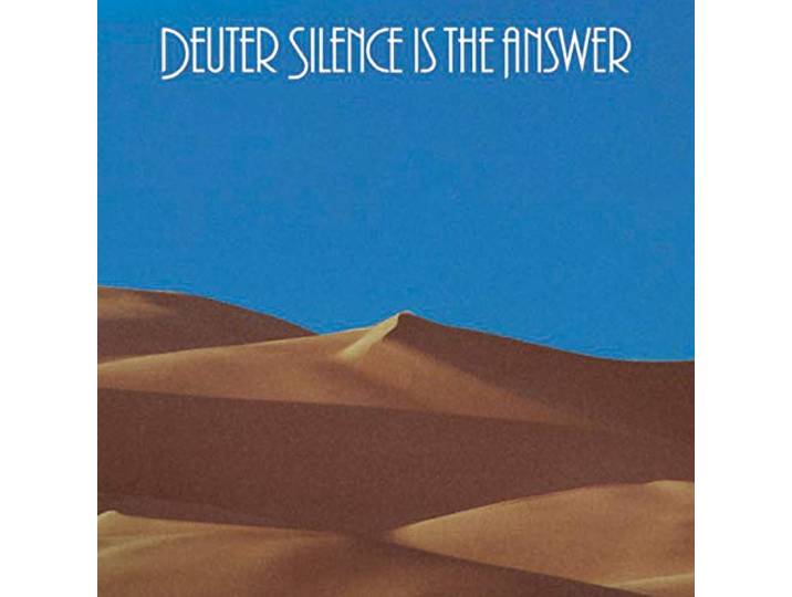 Deuter - Silence Is The Answer
