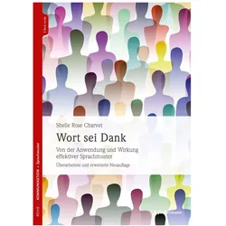 Wort sei Dank, Fachbücher von Shelle Rose Charvet