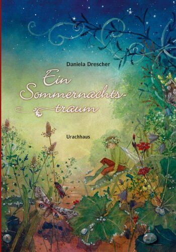William Shakespeare - Ein Sommernachtstraum: Nach der Komödie von William Shakespeare - Preis vom 09.10.2026 07:28:09 h