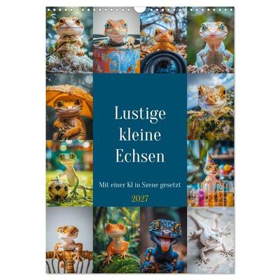 Lustige kleine Echsen (Wandkalender 2027 DIN A3 hoch), CALVENDO Monatskalender