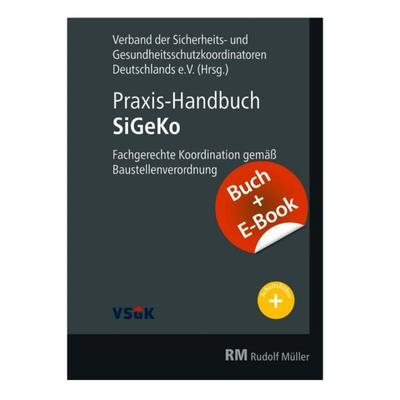 Praxis-Handbuch SiGeKo - mit E-Book, Set von Friedhelm Kring,Guido Meyer, RM Rudolf Müller Medien GmbH & Co. KG, 978-3-481-04054-3