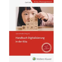 Handbuch Digitalisierung in der Kita, Fachbücher von Lara Schindler, Carl Link