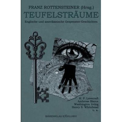 Teufelsträume: Englische und amerikanische Gespenster-Geschichten, Taschenbuch von Howard Phillips Lovecraft,Mary E. Wilkins-Freeman,Francis Marion
