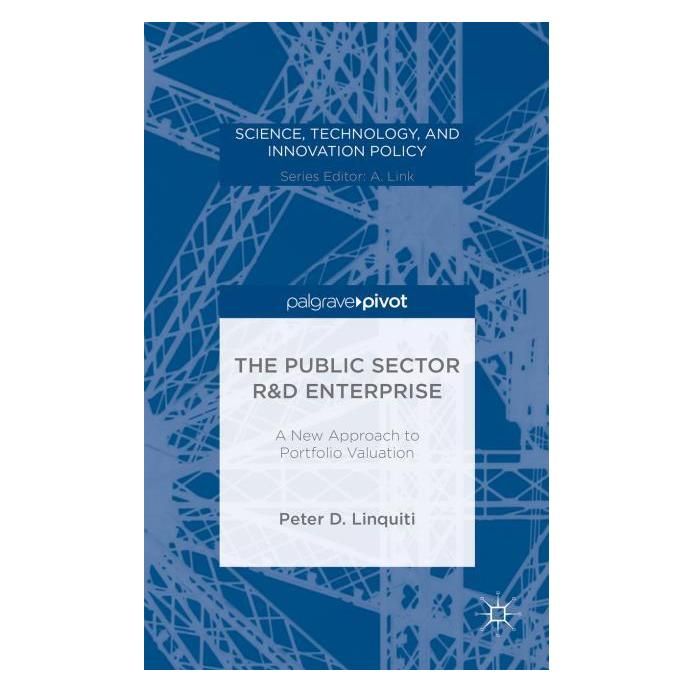 Palgrave Macmillan The Public Sector R&D Enterprise: A New (Englisch, Hardcover, P Linquiti) (63312835)