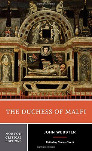 John Webster - Duchess of Malfi (Norton Critical Editions) - Preis vom 02.10.2026 23:42:20 h