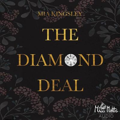 The Diamond Deal - Mia Kingsley, Audio, 4057664555854