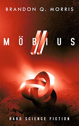 Morris, Brandon Q. - Möbius 2: Hard Science Fiction - Preis vom 09.10.2026 07:28:09 h
