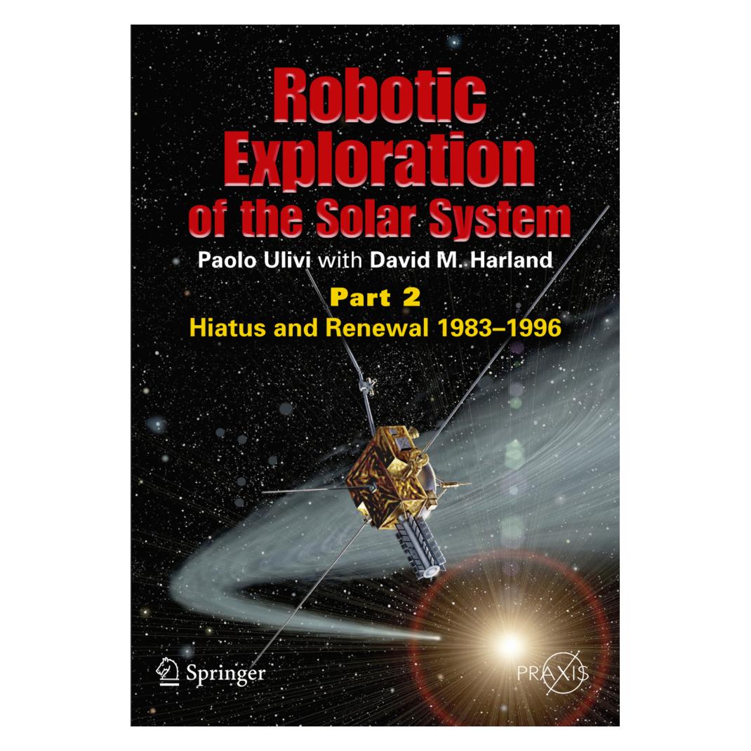 Springer Robotic Exploration of the Solar System (Englisch, Softcover, David Harland, David M. Harland, Paolo Ulivi) (55202388)
