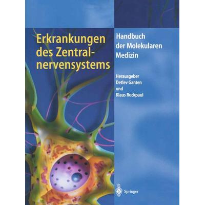 Erkrankungen des Zentralnervensystems, Taschenbuch von , Springer Berlin, 978-3-662-07097-0