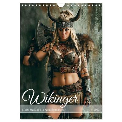 Wikinger - Stolze Walküren in Kampfbereitschaft (Wandkalender 2027 DIN A4 hoch), CALVENDO Monatskalender