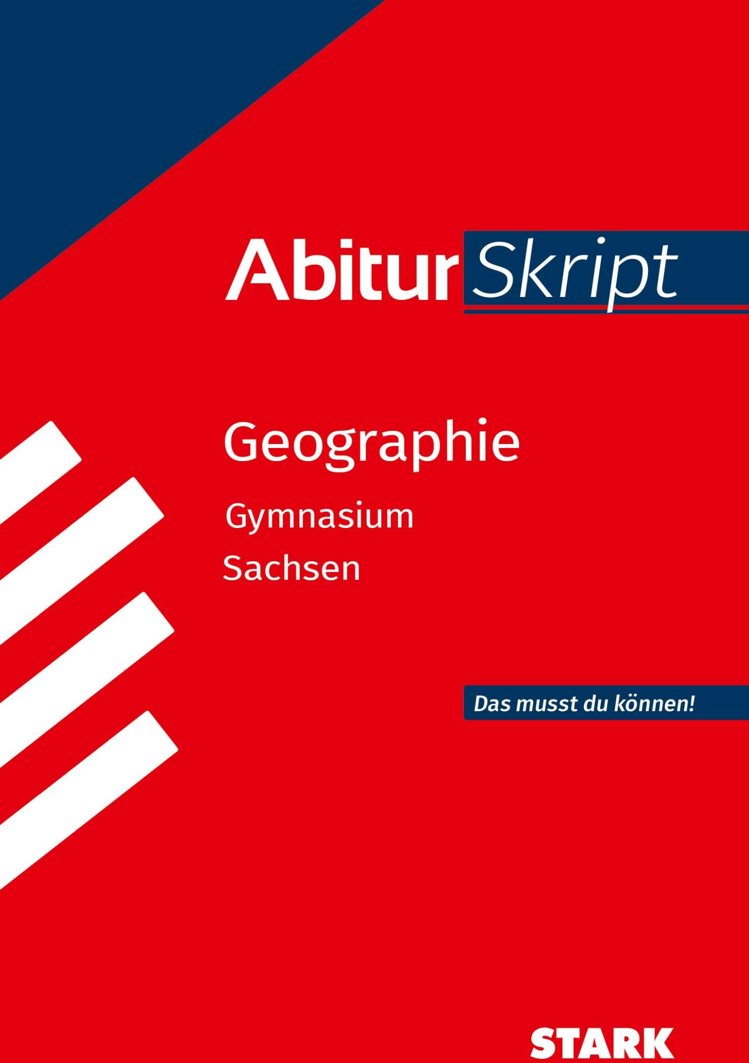 Stark Verlag STARK AbiturSkript - Geographie - Sachsen