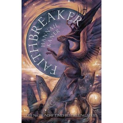 Faithbreaker, Taschenbuch von Hannah Kaner, HarperCollins, 978-0-00-852160-8