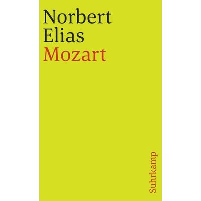 Mozart, Taschenbuch von Norbert Elias, Suhrkamp