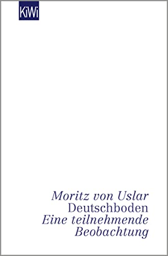 Uslar, Moritz von - Deutschboden: Eine teilnehmende Beobachtung - Preis vom 09.10.2026 07:28:09 h