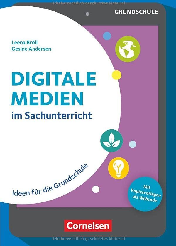 Gesine Andersen - Digitale Medien - Sachunterricht: im Sachunterricht - Ideen für die Grundschule - Buch mit Materialien über Webcode - Preis vom 10.10.2026 11:48:34 h
