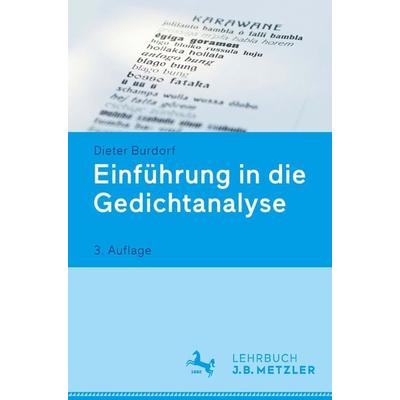 Einführung in die Gedichtanalyse, Taschenbuch von Dieter Burdorf, J.B. Metzler, Part of Springer Nature - Springer-Verlag GmbH, 978-3-476-02227-1