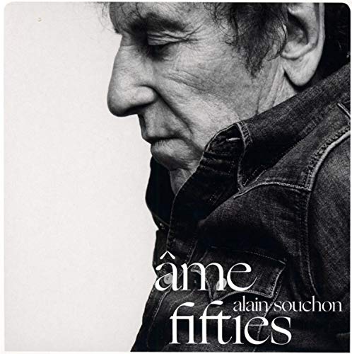Alain Souchon - Ame Fifties - Preis vom 11.10.2026 03:10:56 h