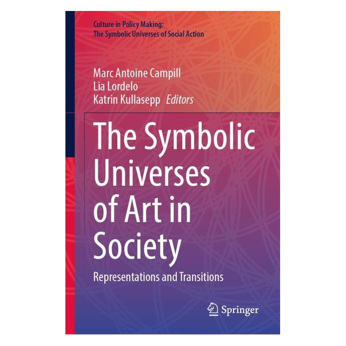Springer The Symbolic Universes of Art in Society (59915482)