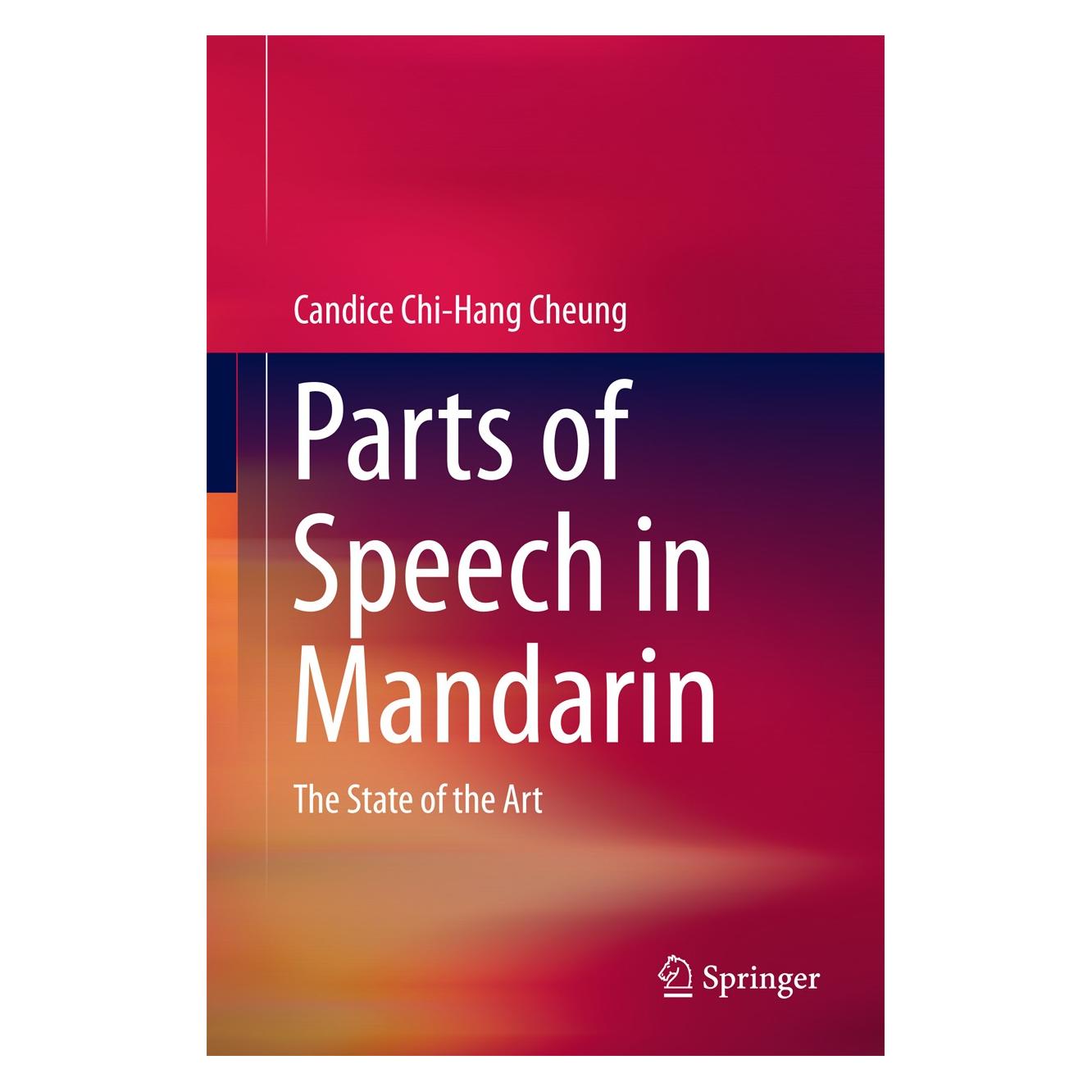 Springer Parts of Speech in Mandarin (Englisch, Hardcover, Candice Chi-Hang Cheung) (9789811003967)