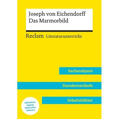Joseph von Eichendorff: Das Marmorbild (Lehrerband), Taschenbuch von Holger Bäuerle,Joseph Eichendorff, Reclam, Philipp, 978-3-15-015824-1