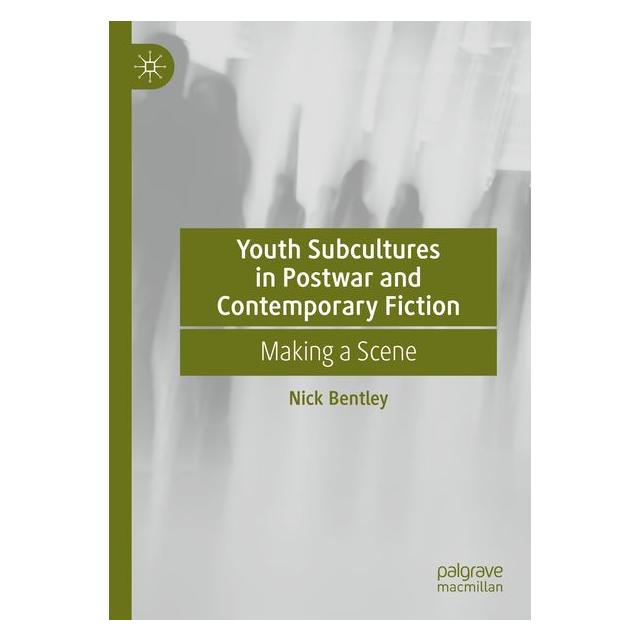 Umbreit Youth Subcultures in Postwar and Contemporary Fiction (Englisch, Nick Bentley) (71885817)