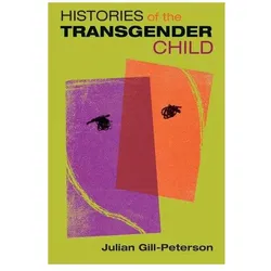 Jules Gill-Peterson, Fachbücher von Jules Gill-Peterson, Julian Gill-Peterson