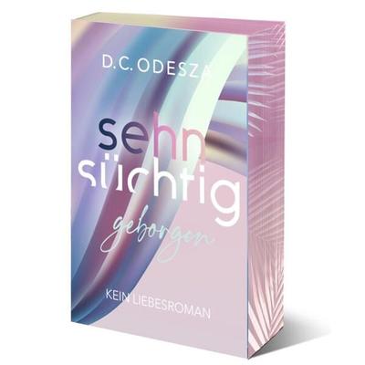 Sehnsüchtig Geborgen, Taschenbuch von , D.C. Odesza