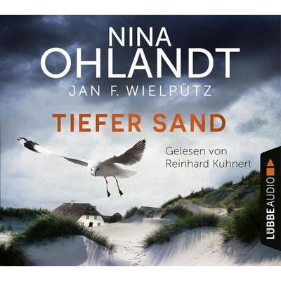 Tiefer Sand - John Benthiens achter Fall - Hauptkommissar John Benthien, Teil 8 - Jan F. Wielpütz,Nina Ohlandt, Audio, 9783754000717