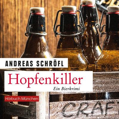Hopfenkiller - Andreas Schröfl, Audio, 4066004650890