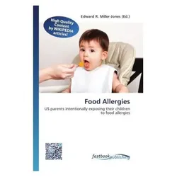 Food Allergies, Fachbücher von Edward R. Miller-Jones