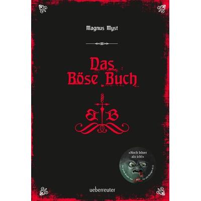 Das Böse Buch, Gebundene Ausgabe von Magnus Myst, Ueberreuter Verlag, Kinder- und Jugendbuch