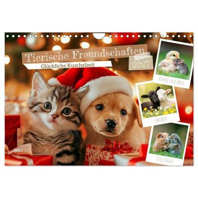Tierische Freundschaften - Glückliche Kuschelzeit (Wandkalender 2027 DIN A4 quer), CALVENDO Monatskalender