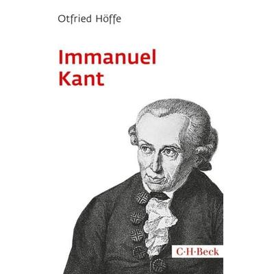 Immanuel Kant, Taschenbuch von Otfried Höffe, C.H. Beck, 978-3-406-75263-6