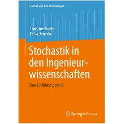 Stochastik in den Ingenieurwissenschaften, Fachbücher von Christine Müller, Liesa Denecke