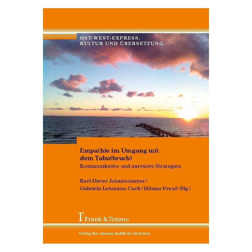 Frank & Timme Empathie im Umgang mit dem Tabu(bruch) (Deutsch, Softcover, Gabriela Lehmann-Carli, Hilmar Preuss, Karl-Dieter Johannsmeyer) (7380264)