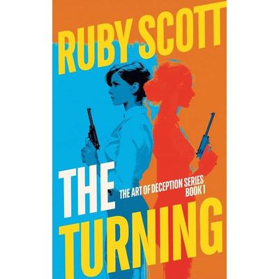 The Turning, Taschenbuch von Ruby Scott, Ruby Scott