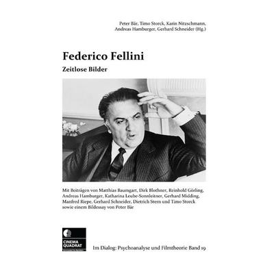 Federico Fellini, Taschenbuch von Andreas Hamburger,Matthias Baumgart,Dirk Blothner,Reinhold Görling,Katharina Leube-Sonnleitner, Tredition,