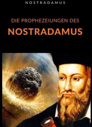 Nostradamus - Die Prophezeiungen des Nostradamus - Preis vom 16.10.2026 11:41:07 h