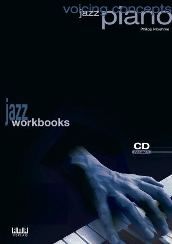 Philipp Moehrke - Voicing Concepts Jazz Piano - Preis vom 13.10.2026 11:25:28 h