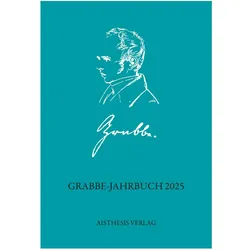 Grabbe-Jahrbuch 2025, Fachbücher von Detlev Kopp, Lothar Ehrlich