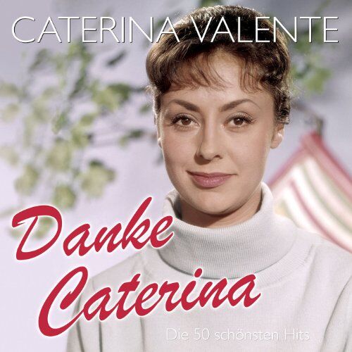 Caterina Valente - Danke Caterina - die 50 Schönsten Hits - Preis vom 01.10.2026 17:08:56 h